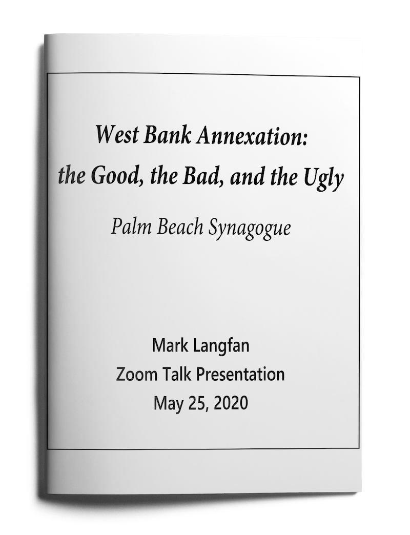 west bank annexation the good the bad and the ugly palm beach synagogue